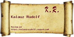 Kalauz Rudolf névjegykártya